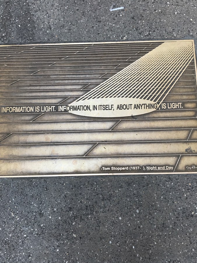 Suddenly Mad- Information in itself about anything is light- Tom Stoppard quote - library walk